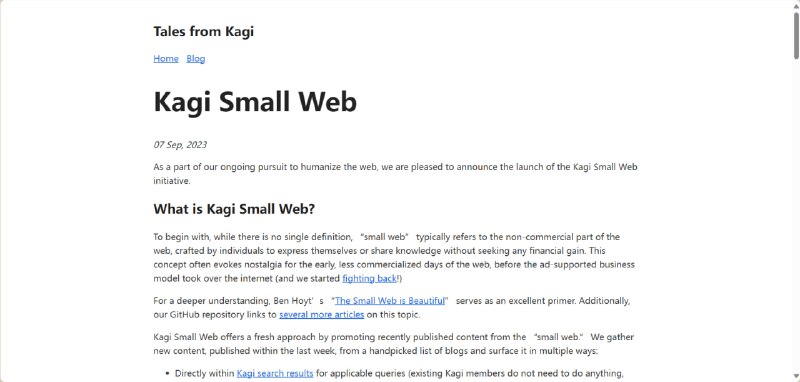 Kagi Small Web 是一个 RSS 泛读平台，收录 Small Web，比如个人博客和订阅者人​​数不足 40 万的新兴 YouTube channel 等